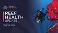 Reef Health Update | 12 April 2024