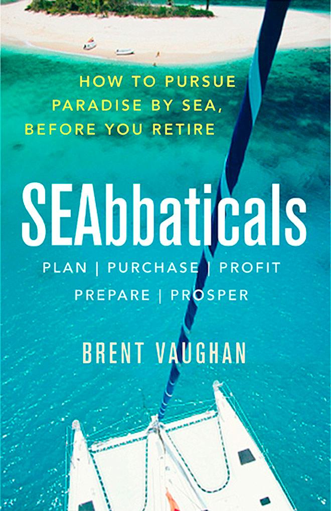 SEABatticals could be the way to get you out there! © Multihull Central