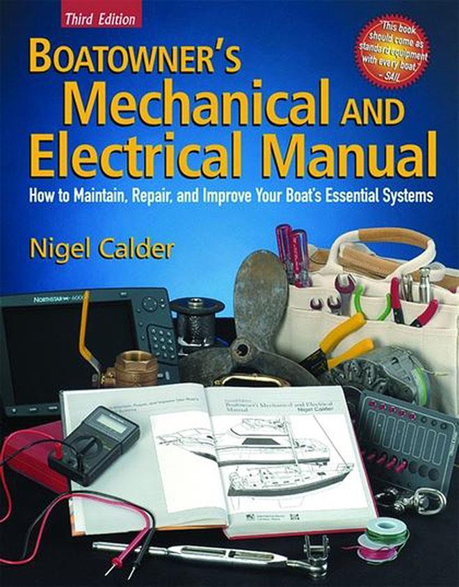 Boatowner's Mechanical and Electrical Manual photo copyright Bluewater Cruising Association taken at  and featuring the Cruising Yacht class