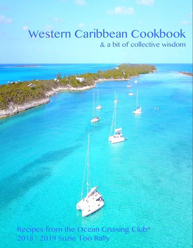 The Western Caribbean Cookbook photo copyright Leanne Vogel taken at 