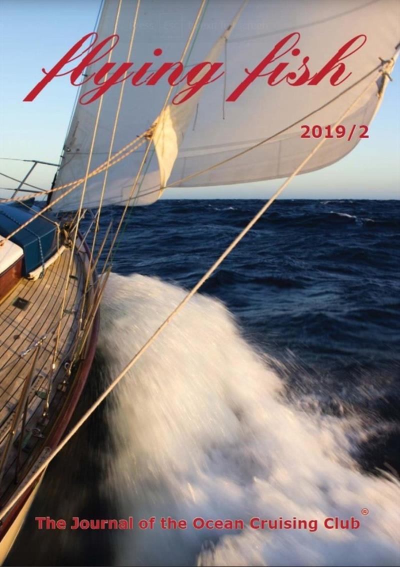 The OCC has opened up its collection of Flying Fish journals as free-to-access pdfs and eZine editions photo copyright Ocean Cruising Club taken at 