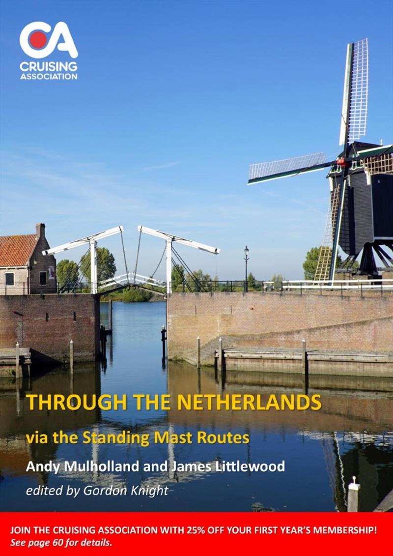 Through the Netherlands via the Standing Mast Routes photo copyright Cruising Association taken at 